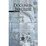 Doğunun Bekçileri - Seda Ceran - Elpis Yayınları