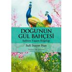 Doğu'nun Gül Bahçesi - Sufi İnayat Khan