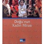 Doğu’nun Kadın Mirası - kollektif