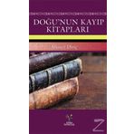 Doğu’nun Kayıp Kitapları - Ahmet Dinç