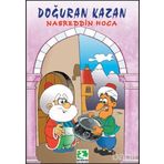 DOĞURAN KAZAN - NASREDDIN HOCA