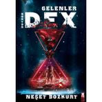Doktor Dex: Gelenler - Neşet Bozkurt