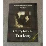 Doktoru Selim Kaptanoğlu Anlatıyor 12 Eylül'de Türkeş 2.Baskı - İmzalı - (Sahafiye Kitap)