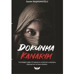 Dokunma Kanarım - Saadet Başaranoğlu