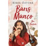 Dokuz Yayınları Barış Manço Yaz Dostum Birol Öztürk Ciltsiz 224 Sayfa Türkçe Eser