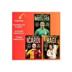 Dokuz Yayınları Galatasaray Efsaneleri (3 Kitap) Hagi, İcardi, Muslera, Hediyeli, Dokuz Yayınları