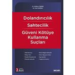 DOLANDIRICILIK SAHTECILIK GÜVENI KÖTÜYE KULLANMA - NECATI MERAN