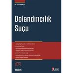 Dolandırıcılık Suçu - Meral Ekici Şahin