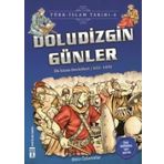 Doludizgin Günler-Türk İslam Tarihi 4 - Metin Özdamarlar