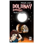Dolunay Dedektifleri 3 - Mumya Dükkanı - Mavisel Yener