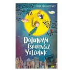 Dolunaya Esrarengiz Yolculuk-Bassewitz - Carpe Diem