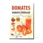 Domates ve Domates Ürünleri - Prof. Dr. Sebahattin Nas