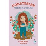 Domatesler Nereye Kayboldu? Luna Çocuk Yayınları