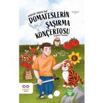 Domateslerin Şaşırma Konçertosu - Ayşegül Sözen Dağ