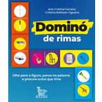 DOMINÓ DE RIMAS: OLHE para Figura, PENSE NA PALAVRA E PROCURE OUTRA Que Rime