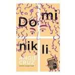 Dominikli - Angie Cruz