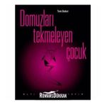 DOMUZLARI TEKMELEYEN ÇOCUK - TOM BAKER