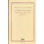 DON QUIJOTE - MIGUEL DE CERVANTES