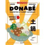 Donabé, marmites et curry japonais: La cuisine de Laure Kié