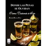 Donde las Penas se Olvidan: Cantinas Tradicionales de León.