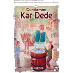 Dondurmacı Kar Dede- Salih Koca - Gri