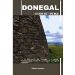 DONEGAL GUIDE DE VOYAGE: À la découverte du Donegal : Un voyage intemporel à travers le nord-ouest sauvage de l’Irlande