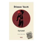 Dönen Vecit - Ahmed Eflaki