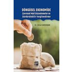 Döngüsel Ekonomide Çevresel Mali Düzenlemeler ve Sürdürülebilir Vergilendirme - Umut Akduğan