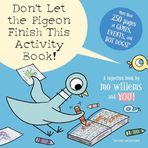 Don't Let the Pigeon Finish This Activity Book!-Pigeon series: 8