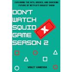 Don’t Watch Squid Game Season 2: Exploring the Hits, Misses, and Shocking Future of Netflix’s Biggest Show