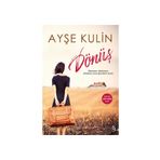 Dönüş - Ayşe Kulin