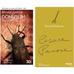 Dönüşüm - Franz Kafka - Senin Köylerin - Cesare Pavese