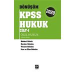 Dönüşüm KPSS Hukuk Cilt I - Kamu Hukuku Çalışma Kitabı 2020: Medeni Hukuk - Borçlar Hukuku - Ticaret Hukuku - İcra ve İflas Hukuku