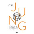 Dönüşüm Sembolleri - Carl Gustav Jung