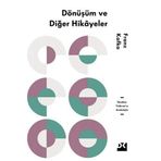 Dönüşüm ve Diğer Hikayeleri - İbrahim Yıldırım