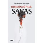 Dördüncü Nesil Savaş - Abdullah Şengönül