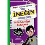 Doremodam Bir Ineğin Günlüğü 3. Kitap - Artık Bir Süper Kahraman!