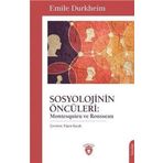 Dorlion Yayınevi Sosyolojinin Öncüleri: Montesquieu Ve Rousseau