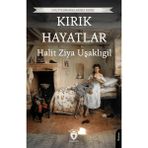 Dorlion Yayınları - Kırık Hayatlar - Halit Ziya Uşaklıgil
