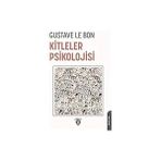 Dorlion Yayınları Kitleler Psikolojisi + Psikanalize Yeni Giriş Dersleri + Demir John - Erkekler Üzerine Bir Kitap