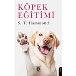Dorlion Yayınları Köpek Eğitimi -S. T. Hammond- 9786253745752