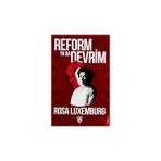 Dorlion Yayınları Reform Ya Da Devrim + Türkiyede Sınıf Mücadeleleri 1: Cilt 1: 1908-1980 + Balyozda Kumpas + Behçet Cantürk'ün Anıları