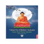 Dorlion Yayınları Tibet’in Ölüler Kitabı + Hareket Felsefesi + Ahlakın Soykütüğü Üstüne: Nietzsche - Bütün Yapıtları 9