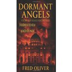 Dormant Angels: A secret kept buried for 2000 years