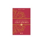 Dört Akli Yolculukta Aşkın Hikmet - Molla Sadreddin Şirazi