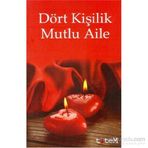 DÖRT KIŞILIK MUTLU AILE - KOLEKTIF