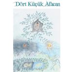Dört Küçük Afacan - Berkan Alp