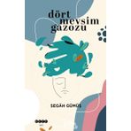 Dört Mevsim Gazozu / Segah Gümüş / Hece Yayınları