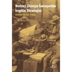 Doruk Yayınları Birinci Dünya Savaşında Ingiliz Stratejisi... +3 Adet Tarih Kitabı