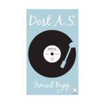 Dost A Ş - İsmail Biçer